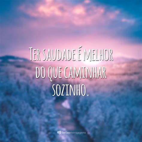 frases saudade bonitas.